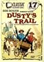 Dusty's Trail - The Almost Complete First (And Only) Season