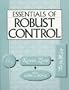 Essentials of Robust Control