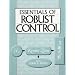 Essentials of Robust Control