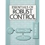 Essentials of Robust Control