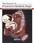 Secrets of Primitive Hooked Rugs, The: Your Complete Guide to Hooking a Primitive Rug