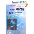 Lecture d'auras et soins ess�niens - Th�rapies d'hier et d'aujourd'hui