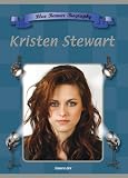 Kristen Stewart (Blue Banner Biographies)
