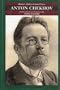 Anton Chekhov (MCV) (Bloom's Modern Critical Views)