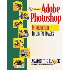 Adobe(R) Photoshop(R) 6: Introduction to Digital Images
