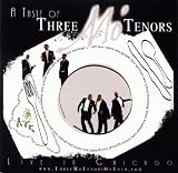 Search : A Taste of Three Mo' Tenors:  Live in Chicago