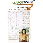 In Amazonia: A Natural History by Hugh Raffles