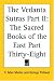The Vedanta Sutras Part II: The Sacred Books of the East Part Thirty-Eight