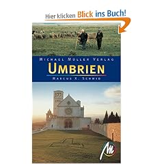 Umbrien. Reisef�hrer mit vielen praktischen Tipps