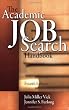 The Academic Job Search Handbook