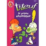 Titeuf, tome 8 : Le pr�au atomiquepar Zep