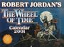 Wheel of Time Calendar: 2001