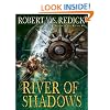 The River of Shadows (Chathrand Voyage)