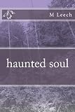Haunted Soul 