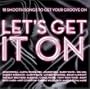 Let's Get It On: 18 Smooth Songs