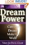 Dream Power: Can Our Dreams Make Us Well?