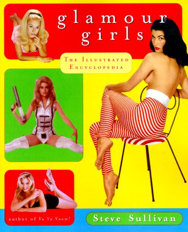 Glamour+Girls%3A+The+Illustrated+Encyclopedia