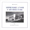 Apprendre � voir l'architecture