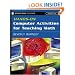 Hands-On Computer Activities for Teaching Math: Grades 3-8 (Jossey-Bass Teacher)