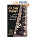 No Safe Refuge: Man As Predator in the World of Wildlife