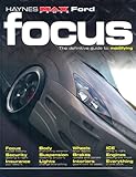 Ford Focus : the definitive guide to modifying