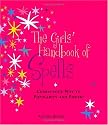 The Girl's Handbook of Spells