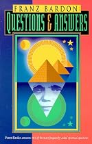 Franz Bardon: Questions & Answers