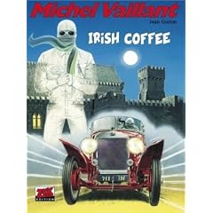 Michel Vaillant 48. Irish Coffee: BD 48