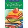 Teacher-Tested Classroom Management Strategies (Student Enrichment)