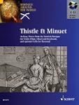 Thistle and Minuet: 16 Easy Pieces fr...
