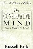 The Conservative Mind: From Burke to Eliot