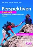 Perspektiven. Sozialkunde. Bayern.