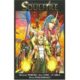 Soulfire Volume 1 ~ J. T. Krul