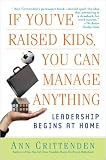 If Youve Raised Kids, You Can Manage Anything