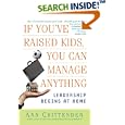 If You've Raised Kids, You Can Manage Anything
