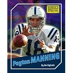 Peyton Manning (The World's Greatest Athletes) book cover