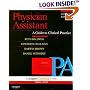 Physician Assistant: A Guide to Clinical Practice: Expert Consult: Online and Print (Physician Assistant)