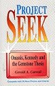 Project Seek: Onassis, Kennedy, and the Gemstone Thesis