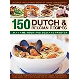 150 dutch  belgian recipes discover the authentic tastes of two classic cuisines