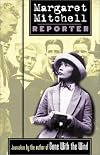 Margaret Mitchell, Reporter