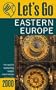 Let's Go 2000: Eastern Europe: The World's Bestselling Budget Travel Series (Let's Go. Eastern Europe 2000)
