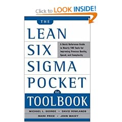 The Lean Six Sigma Pocket Toolbook: A Quick Reference Guide to 70 Tools for Improving Quality and Speed