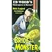 Bride of the Monster [VHS]