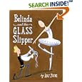 Belinda and the Glass Slipper by Amy Young