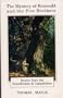 The Mystery of Romuald and the Five Brothers: Stories from the Benedictines & Camaldolese