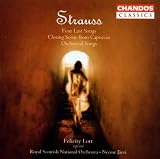 Strauss: Four Last Songs; Closing Scene from Capriccio; Orchestral Songs