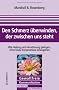 Den Schmerz �berwinden, der zwischen uns steht