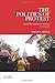 The Politics of Protest: Social Movements in America