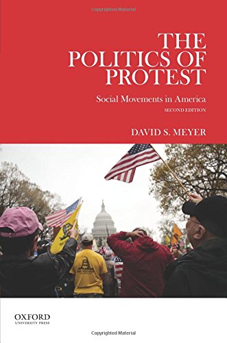 the politics of protest social movements in america