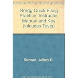 gregg quick filing practice instructor manual and key inlcudes tests